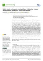 GNSS Receiver Antenna Absolute Field Calibration System Development: Testing and Preliminary Results