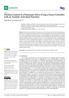 Position Control of a Pneumatic Drive Using a Fuzzy Controller with an Analytic Activation Function