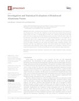 Investigation and Statistical Evaluation of Reinforced Aluminum Foams