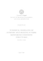 Numerical modelling of intrinsic self-healing in fibre reinforced composite structures