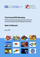 prikaz prve stranice dokumenta First annual PhD workshop : PhD study of Mechanical Engineering, Naval Architecture and Metallurgical Engineering book of abstracts